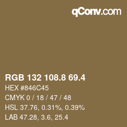 カラーコード: RGB 132 108.8 69.4 | qconv.com