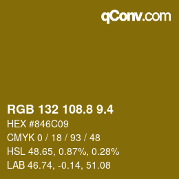 カラーコード: RGB 132 108.8 9.4 | qconv.com
