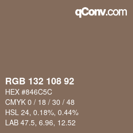 Color code: RGB 132 108 92 | qconv.com