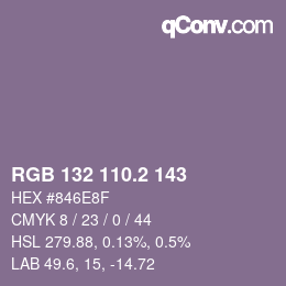 カラーコード: RGB 132 110.2 143 | qconv.com