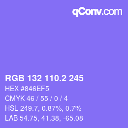 カラーコード: RGB 132 110.2 245 | qconv.com