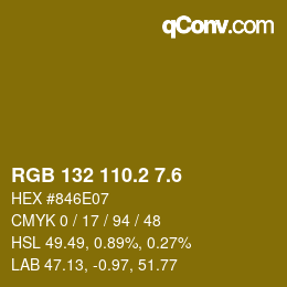 カラーコード: RGB 132 110.2 7.6 | qconv.com