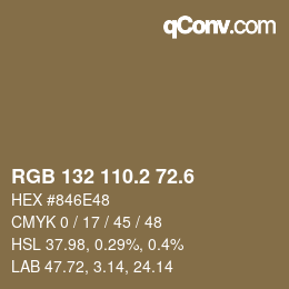 カラーコード: RGB 132 110.2 72.6 | qconv.com