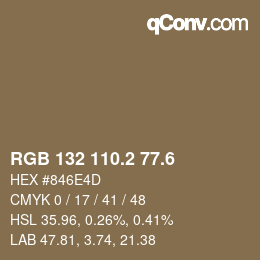 カラーコード: RGB 132 110.2 77.6 | qconv.com