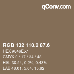 カラーコード: RGB 132 110.2 87.6 | qconv.com