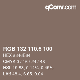 カラーコード: RGB 132 110.6 100 | qconv.com