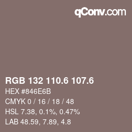カラーコード: RGB 132 110.6 107.6 | qconv.com