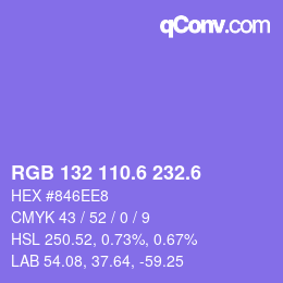 カラーコード: RGB 132 110.6 232.6 | qconv.com