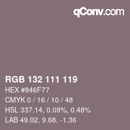 カラーコード: RGB 132 111 119 | qconv.com