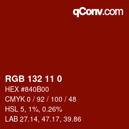 颜色代码: RGB 132 11 0 | qconv.com