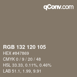 颜色代码: RGB 132 120 105 | qconv.com