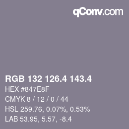 カラーコード: RGB 132 126.4 143.4 | qconv.com