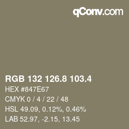 カラーコード: RGB 132 126.8 103.4 | qconv.com
