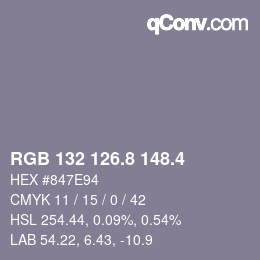 カラーコード: RGB 132 126.8 148.4 | qconv.com