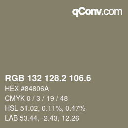 カラーコード: RGB 132 128.2 106.6 | qconv.com