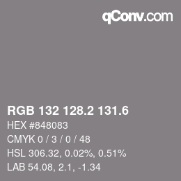 カラーコード: RGB 132 128.2 131.6 | qconv.com