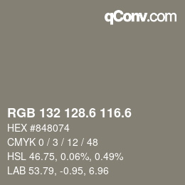 カラーコード: RGB 132 128.6 116.6 | qconv.com