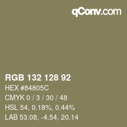 Color code: RGB 132 128 92 | qconv.com