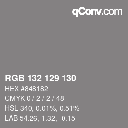 颜色代码: RGB 132 129 130 | qconv.com