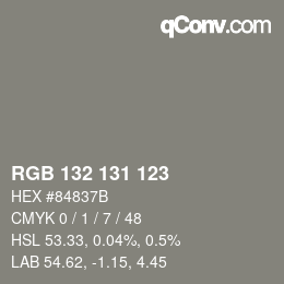 颜色代码: RGB 132 131 123 | qconv.com