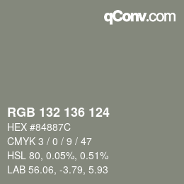 Color code: RGB 132 136 124 | qconv.com