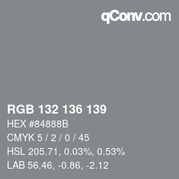 Color code: RGB 132 136 139 | qconv.com