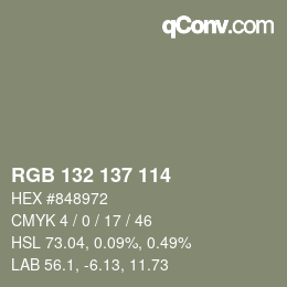 カラーコード: RGB 132 137 114 | qconv.com
