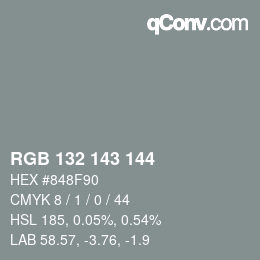 颜色代码: RGB 132 143 144 | qconv.com