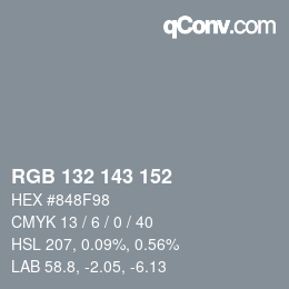 カラーコード: RGB 132 143 152 | qconv.com