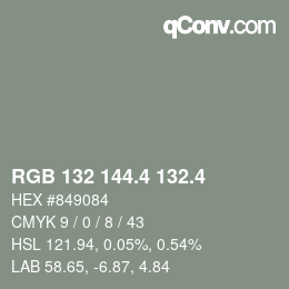 カラーコード: RGB 132 144.4 132.4 | qconv.com