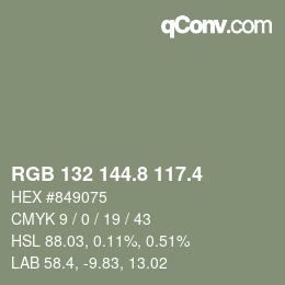 カラーコード: RGB 132 144.8 117.4 | qconv.com