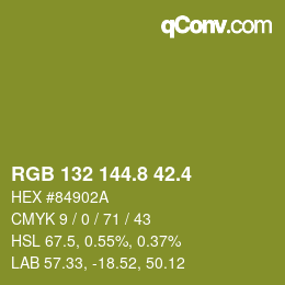 カラーコード: RGB 132 144.8 42.4 | qconv.com