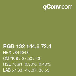カラーコード: RGB 132 144.8 72.4 | qconv.com