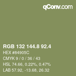 カラーコード: RGB 132 144.8 92.4 | qconv.com