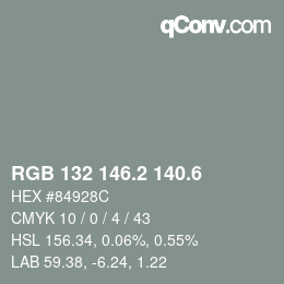 カラーコード: RGB 132 146.2 140.6 | qconv.com