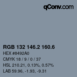 カラーコード: RGB 132 146.2 160.6 | qconv.com