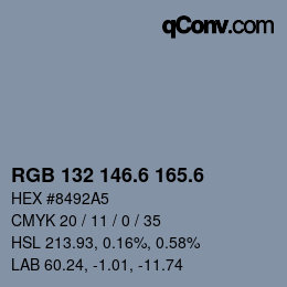 カラーコード: RGB 132 146.6 165.6 | qconv.com