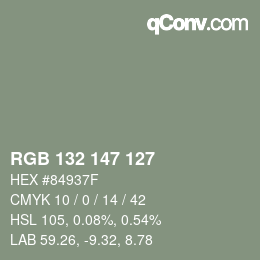 Code couleur: RGB 132 147 127 | qconv.com