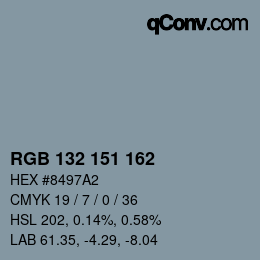 Color code: RGB 132 151 162 | qconv.com
