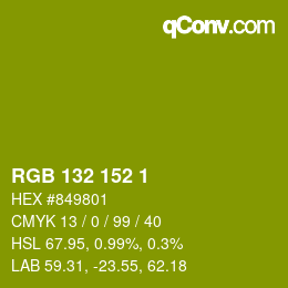颜色代码: RGB 132 152 1 | qconv.com