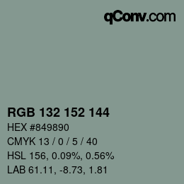 カラーコード: RGB 132 152 144 | qconv.com