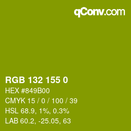 Color code: RGB 132 155 0 | qconv.com