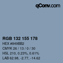 カラーコード: RGB 132 155 178 | qconv.com