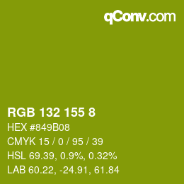 カラーコード: RGB 132 155 8 | qconv.com