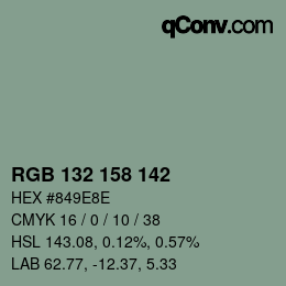 カラーコード: RGB 132 158 142 | qconv.com