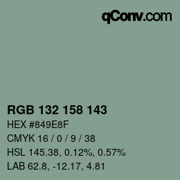 カラーコード: RGB 132 158 143 | qconv.com