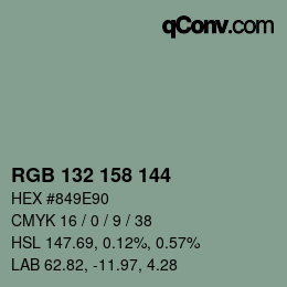 カラーコード: RGB 132 158 144 | qconv.com