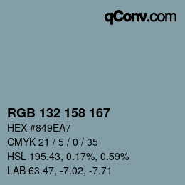 カラーコード: RGB 132 158 167 | qconv.com