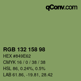 カラーコード: RGB 132 158 98 | qconv.com