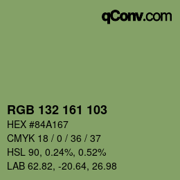 カラーコード: RGB 132 161 103 | qconv.com